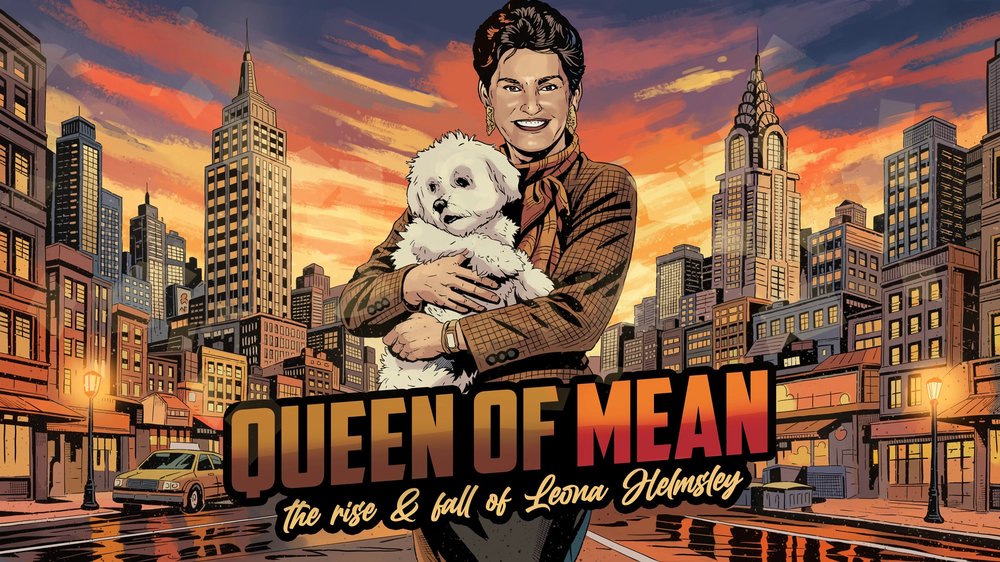 Queen of Mean: The Rise and Fall of Leona Helmsley, feat. Natalie Joy Johnson & more! in Cabaret