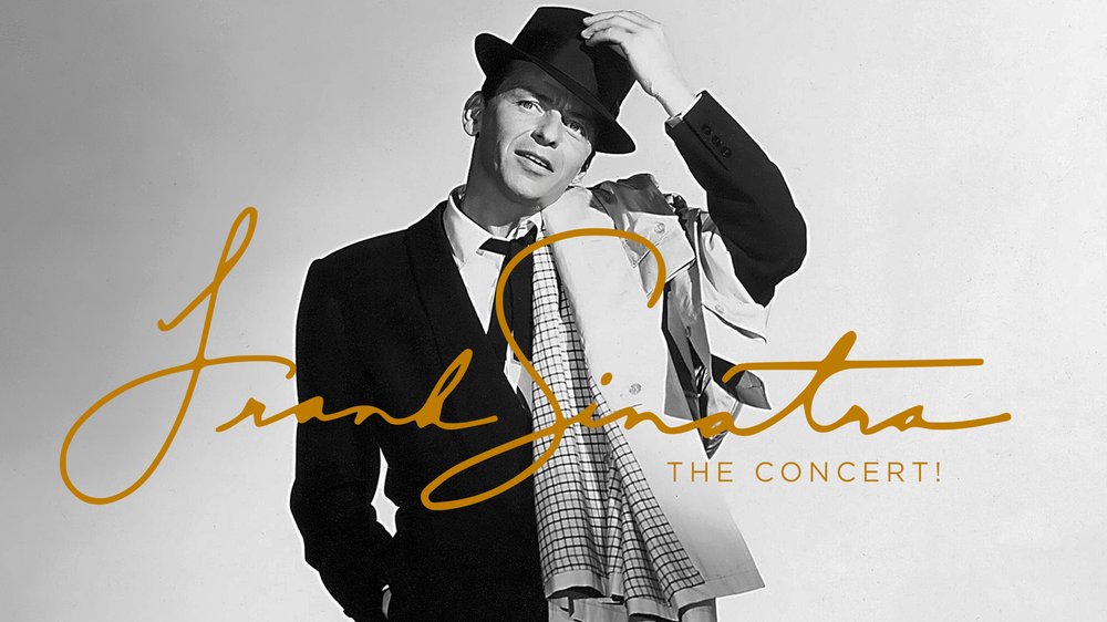 Frank Sinatra: The Concert! show poster