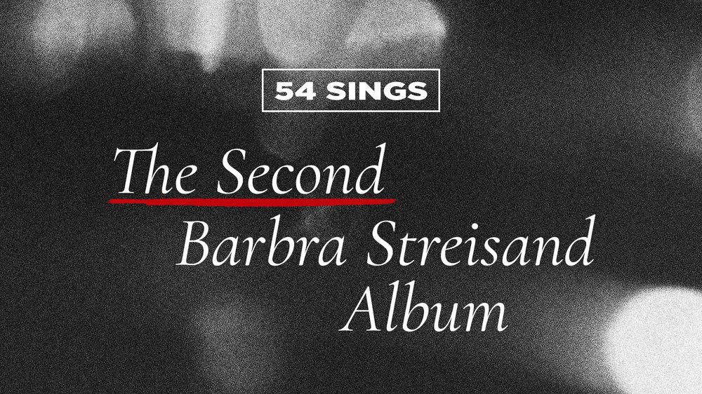 54 Sings The Second Barbra Streisand Album show poster