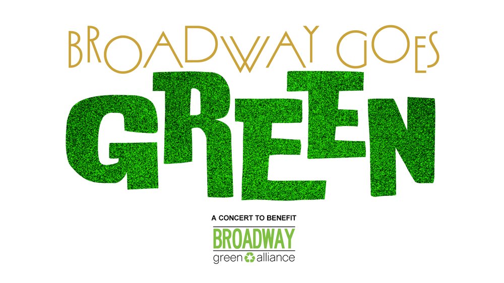 Broadway Goes Green!