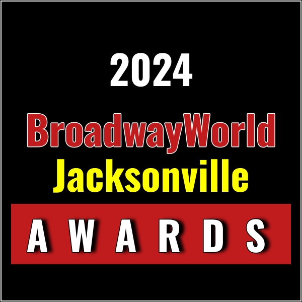 Nominations Open For The 2024 BroadwayWorld Jacksonville Awards