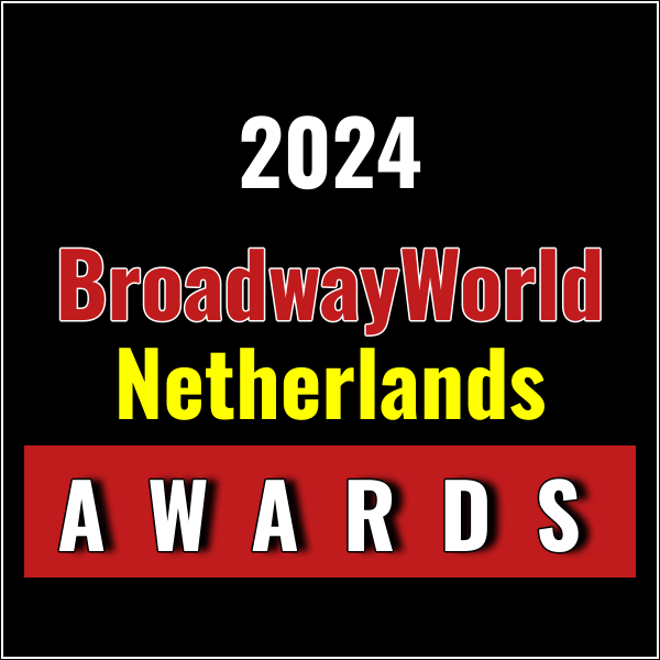 Submissions Close 10/31 for Nominations for the 2024 BroadwayWorld Netherlands Awards Photo