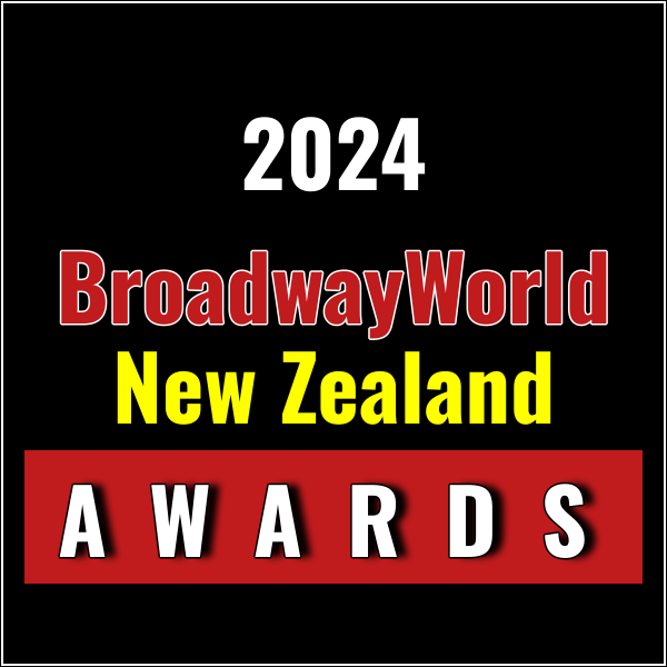 Submit Nominations for the 2024 BroadwayWorld New Zealand Awards – 2 Weeks Left! Photo