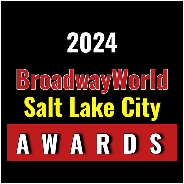 Submissions Close 10/31 for Nominations for the 2024 BroadwayWorld Salt Lake City Awards Photo