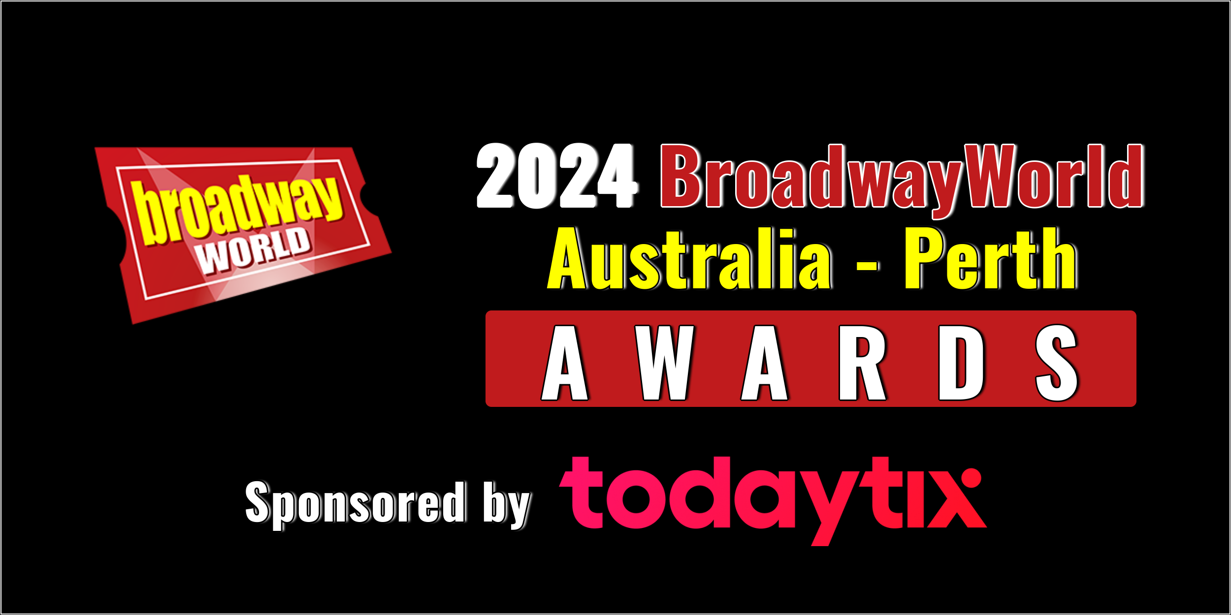 Submit Nominations for the 2024 BroadwayWorld Australia - Perth Awards – 2 Weeks Left!  Image