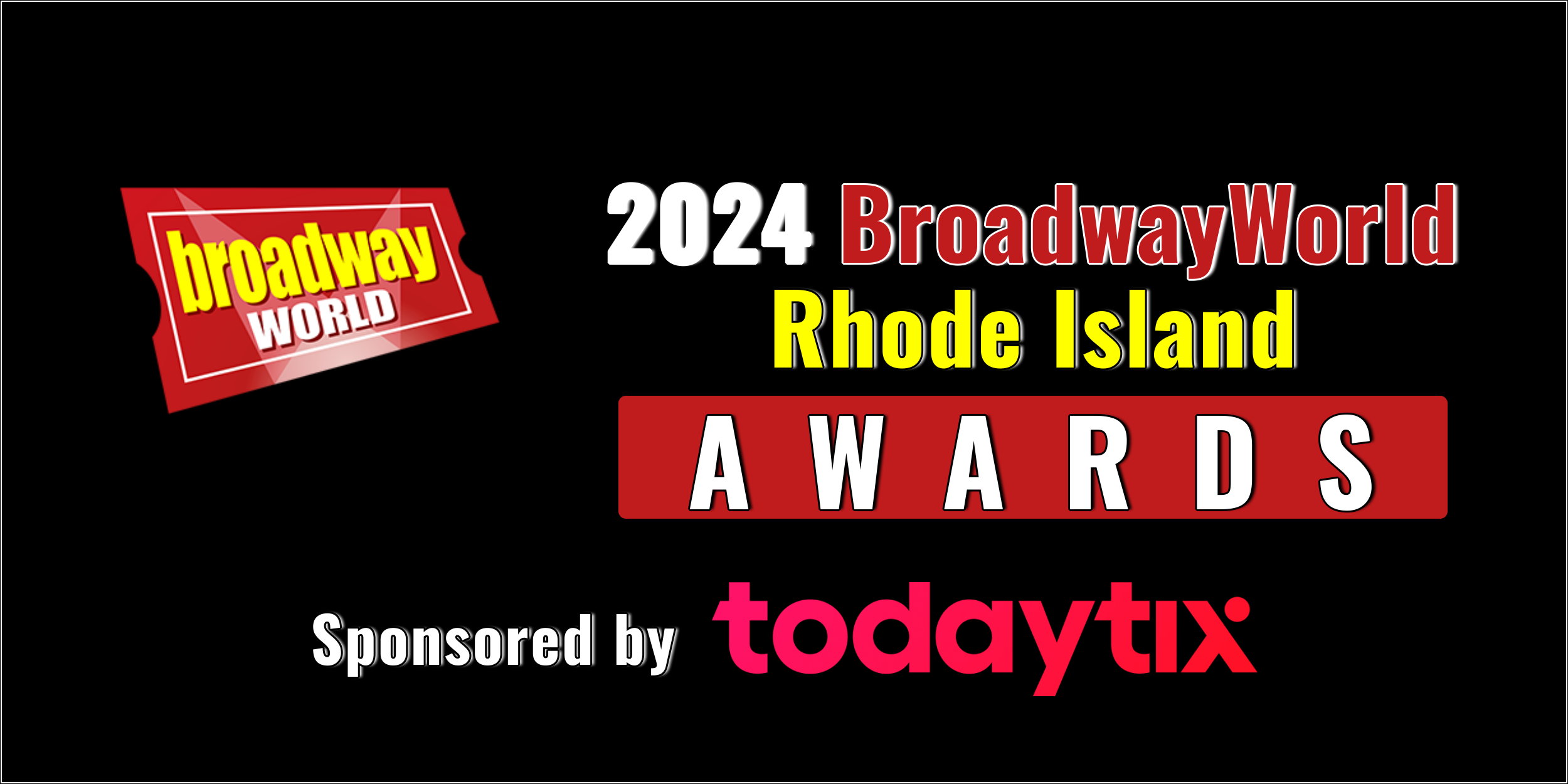 Submit Nominations for the 2024 BroadwayWorld Rhode Island Awards – 2 Weeks Left!  Image