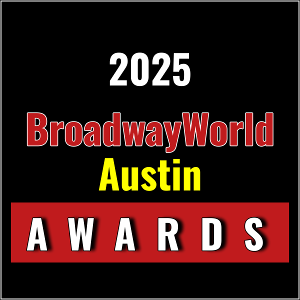 First Standings Announced for the 2025 BroadwayWorld Austin Awards; YOUNG FRANKENSTEI Photo