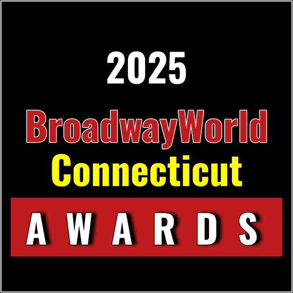First Standings Announced for the 2025 BroadwayWorld Connecticut Awards; MAGGIE Leads