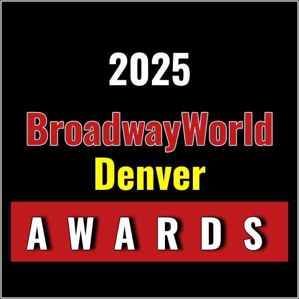 First Standings Announced for the 2025 BroadwayWorld Denver Awards; YOUNG FRANFENSTEI