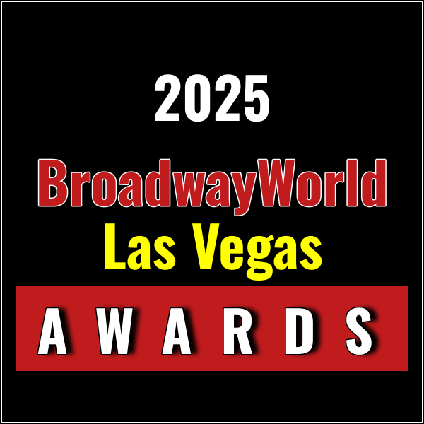 First Standings Announced for the 2025 BroadwayWorld Las Vegas Awards; THE DROWSY CHA Photo