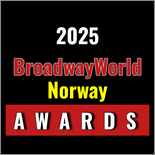 Nominations Open For The 2025 BroadwayWorld Norway Awards