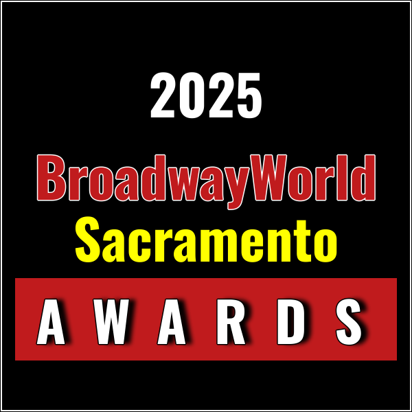First Standings Announced for the 2025 BroadwayWorld Sacramento Awards; RENT Leads Best Mu Photo