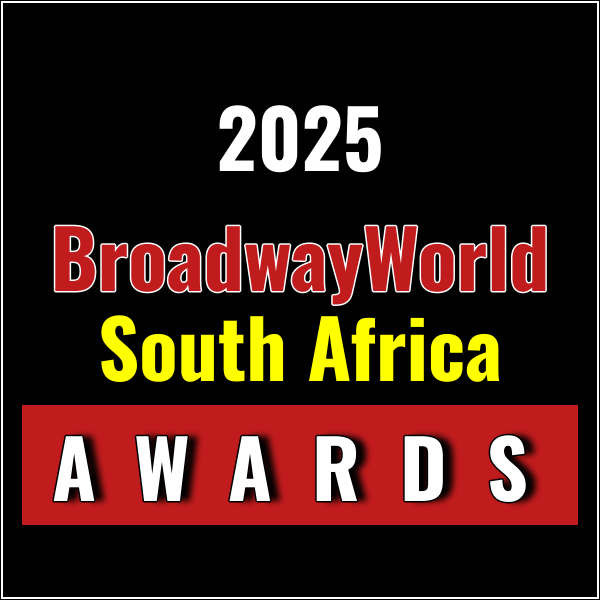 Nominations Open For The 2025 BroadwayWorld South Africa Awards