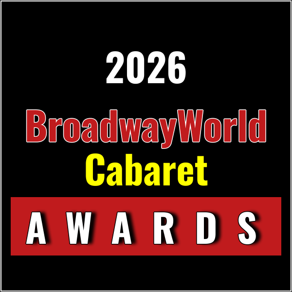 Nominations Open For The 2026 BroadwayWorld Cabaret Awards Photo