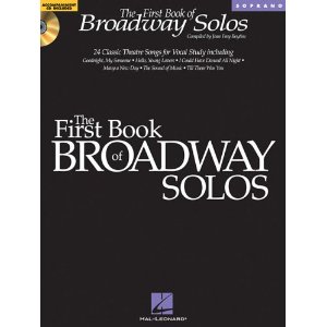 The First Book of Broadway Solos: Soprano by Joan Frey Boytim