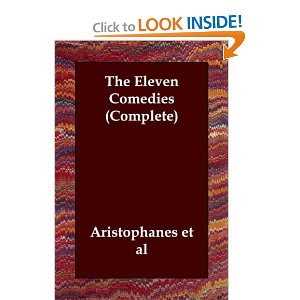 The Eleven Comedies by Aristophanes