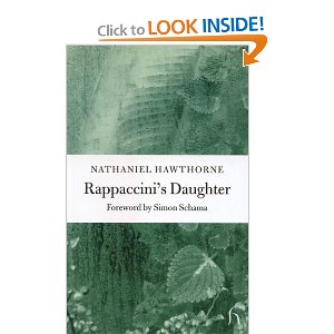 Rappaccini's Daughter by Nathaniel Hawthorne