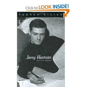 Jerry Herman Poet Of The Showtune by Stephen Citron