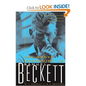 The Grove Companion to Samuel Beckett by C.J. Ackerley, S.E. Gontarski 