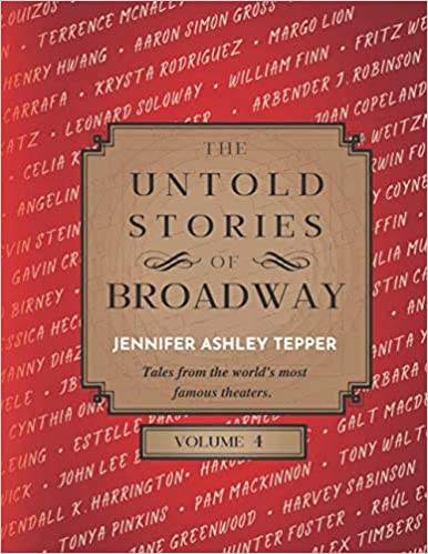The Untold Stories of Broadway, Volume 4 Cover