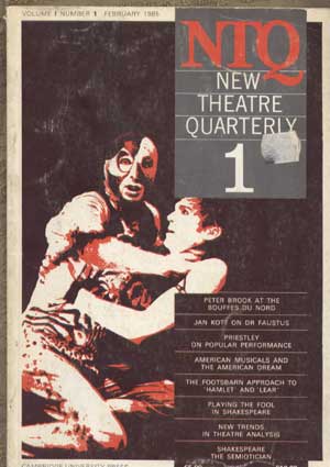 New Theatre Quarterly 1 (Part 1) by Clive Barker (Editor), Simon Trussler (Editor) 