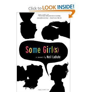 Some Girl(s): A Play by Neil LaBute