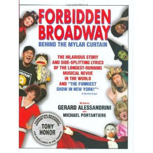 Forbidden Broadway: Behind the Mylar Curtain by Gerard Alessandrini, Michael Portantiere 