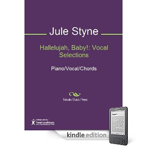 Hallelujah, Baby! - Vocal Selections by Jule Styne