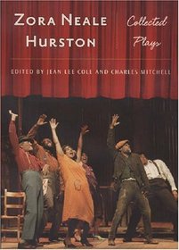 Complete Plays by Zora Neale Hurston 