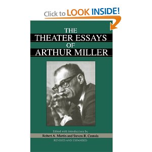 The Theater Essays Of Arthur Miller by arthur miller