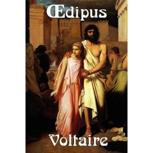 Oedipus by Voltaire