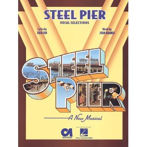 Steel Pier - Vocal Selections by Fred Ebb, John Kander