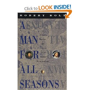 A Man for All Seasons by Robert Bolt