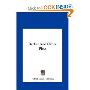 Becket And Other Plays by Alfred Lord Tennyson