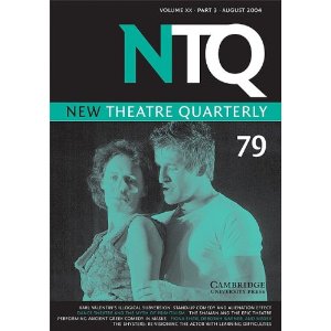 New Theatre Quarterly 79: Volume 20, Part 3 by Simon Trussler (Editor), Clive Barker (Editor) 