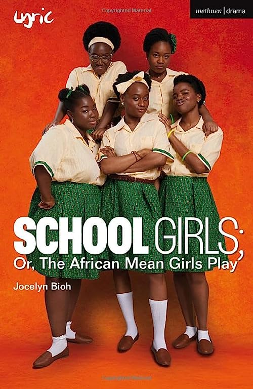 School Girls; Or, The African Mean Girls Play Cover