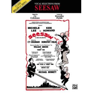 Seesaw - Vocal Selections by Cy Coleman, Dorothy Fields