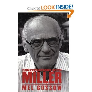Conversations with Miller by arthur miller, Mel Gussow
