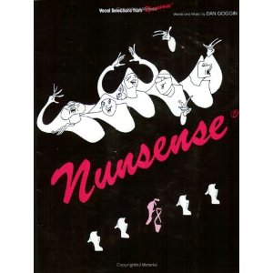 Nunsense - Vocal Selections by Dan Goggin