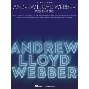Andrew Lloyd Webber for Singers Men's Edition by Andrew Lloyd Webber