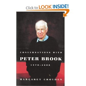 Convserations with Peter Brook by Margaret Croyden
