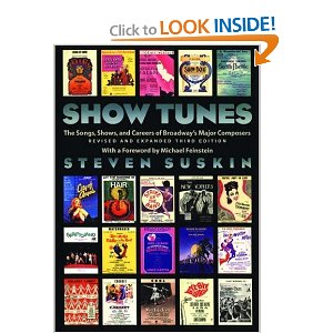Show Tunes: The Songs, Shows, and Careers of Broadway's Major Composers by Steven Suskin