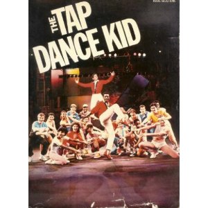 The Tap Dance Kid - Vocal Selections by Henry Krieger
