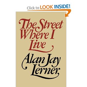 The Street Where I Live by Alan Jay Lerner