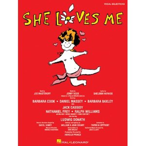 She Loves Me - Piano/Vocal Selections by Sheldon Harnick, Jerry Bock