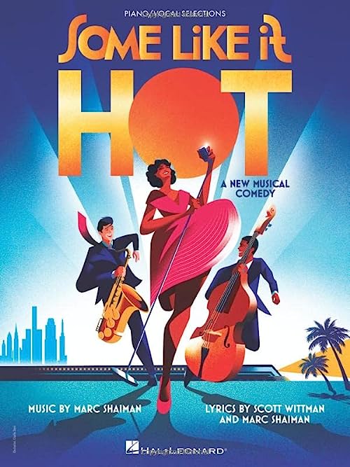Some Like It Hot: Vocal Selections from the New Musical Comedy Cover