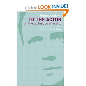 To the Actor by Michael Chekhov, Mala Powers, Simon Callow 
