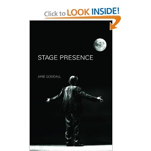 Stage Presence: The Actor as Mesmerist by Jane Goodall