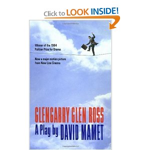 Glengarry Glen Ross by David Mamet