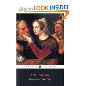 Volpone and Other Plays by ben jonson